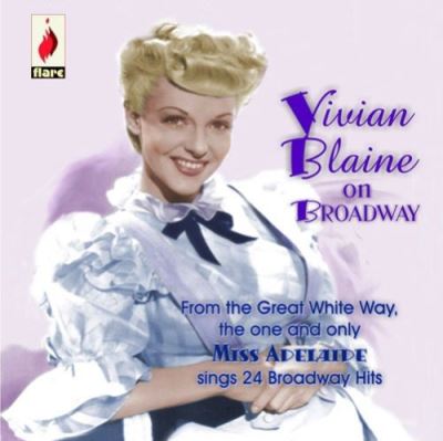 Vivian blaine on broadway