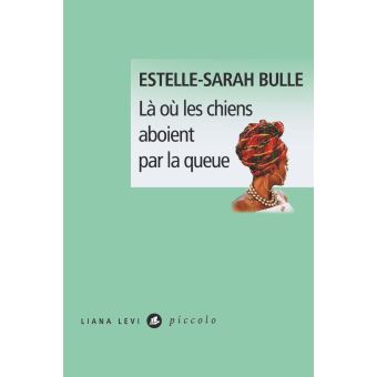 Là où les chiens aboient par la queue - 1