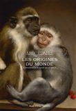 Les origines du monde. L'Abécédaire