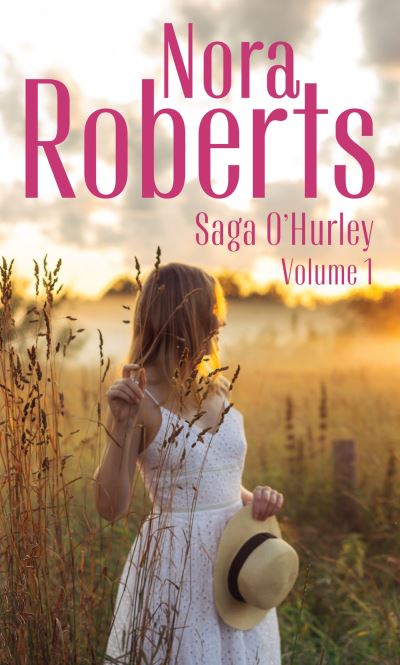 Saga O'Hurley - Volume 1 : Roberts, Nora