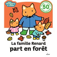 La famille Renard part en forêt