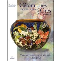 Céramiques impressionnistes et grès art nouveau