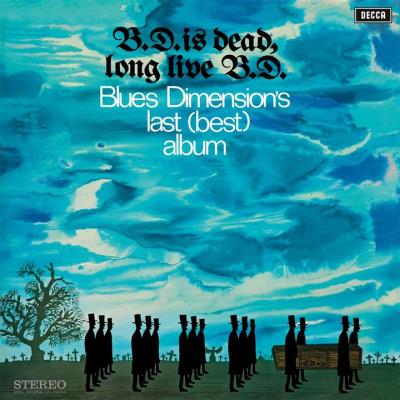 B.D. IS DEAD, LONG LIVE B.D./LP