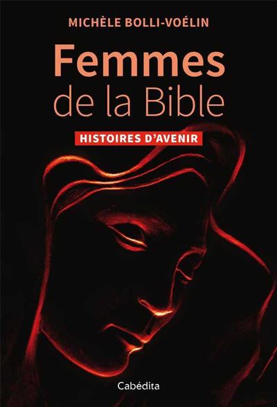 Femmes de la bible histoires d'avenir
