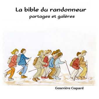 La bible du randonneur