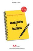 Leadership & Instincts