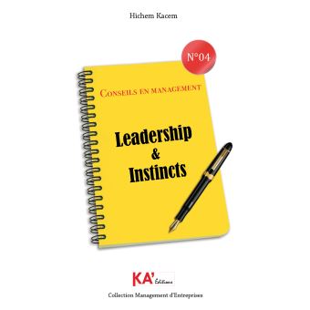 Leadership & Instincts