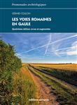 Les Voies romaines en Gaule (revue et augmentée)