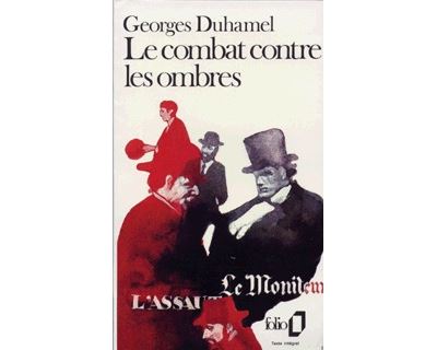 Le Combat contre les ombres - Georges Duhamel - (donnée non spécifiée)