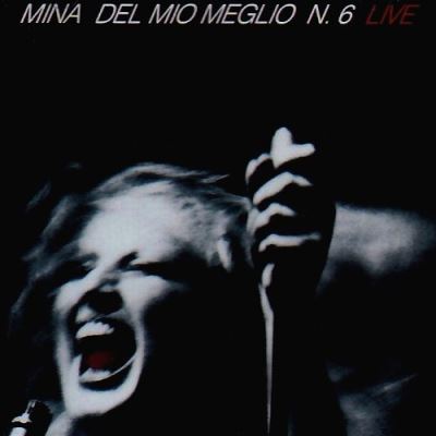Del mio meglio vol 6 live