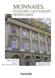 Monnaies, culture et actualité monétaires - IEP, Concours administratifs