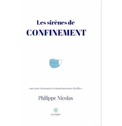 Les sirènes de confinement