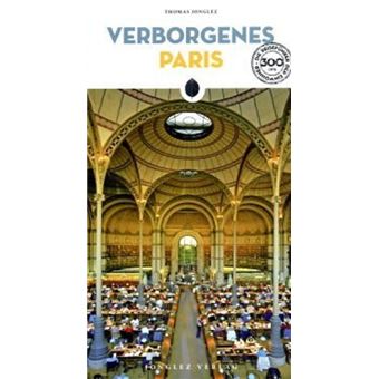 Verborgenes Paris