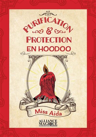 Purification et protection en Hoodoo -  Miss Aida - broché