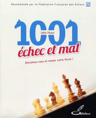 1001 échec et mat