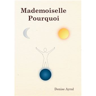 Mademoiselle pourquoi