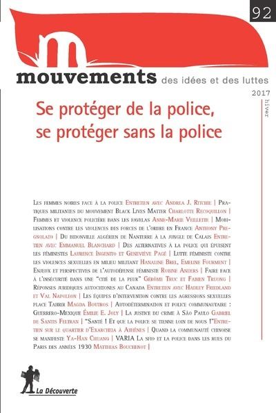 Revue Mouvements numéro 92 Se protéger de la police, se protéger sans la police