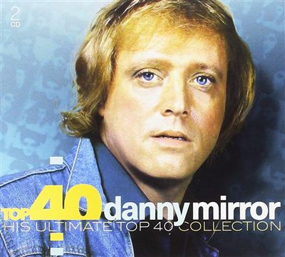 TOP 40 - DANNY MIRROR/2CD