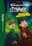 Les aventuriers de l'étrange 08 - Le mystère de l'obscure galaxie