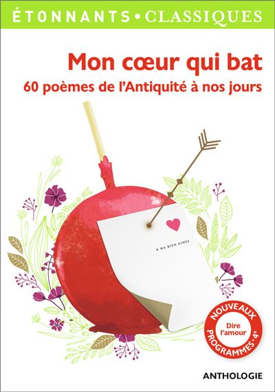 Mon Coeur Qui Bat 60 Poemes De L Antiquite A Nos Jours Poche Collectif Achat Livre Fnac