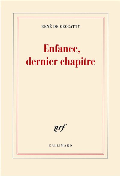 Enfance, dernier chapitre