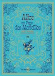 Alice au Pays des Merveilles - Edition prestige illustrée