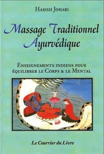 Massage traditionnel Ayurvédique - Harish Johari - broché