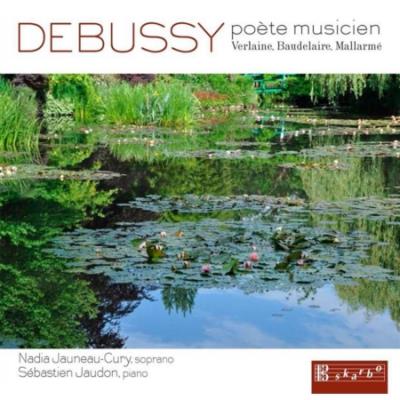 Debussy : Poète et musicien