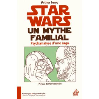 Livre "Star Wars : Le Mythe Et Sa Magie" - Neuf Sous Blister/cellophane - Éditeur Star Wars