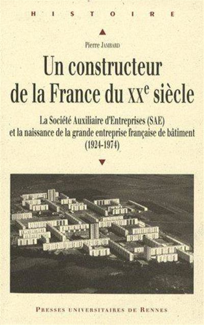 Un constructeur de la france au xxe siecle - Pierre Jambard - broché