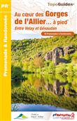 Au coeur des Gorges de l'Allier à pied