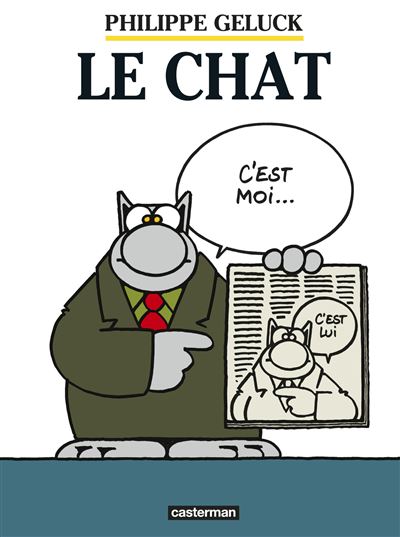 Le Chat - Nouvelle édition 2015 Tome 1 - Le Chat - Philippe Geluck ...