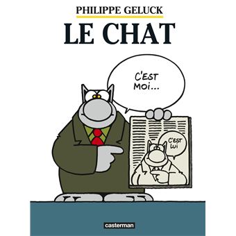 Le Chat Nouvelle Edition 15 Tome 1 Le Chat Philippe Geluck Philippe Geluck Philippe Geluck Cartonne Achat Livre Fnac