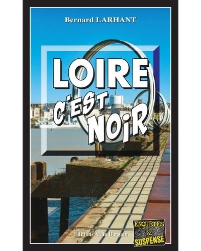 Loire, c’est noir