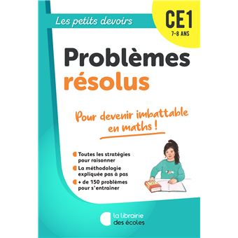 Les Petits Devoirs - Problèmes résolus CE1