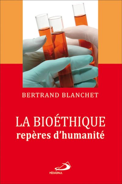 Bioethique reperes d'humanite (la)