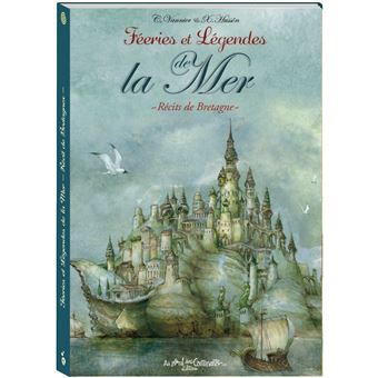 Féeries et légendes de la mer
