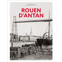 Rouen d'antan - Nouvelle édition
