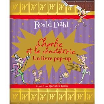 Charlie et la chocolaterie: 9782075091138: Dahl, Roald, Gaspar, Élisabeth:  Books 