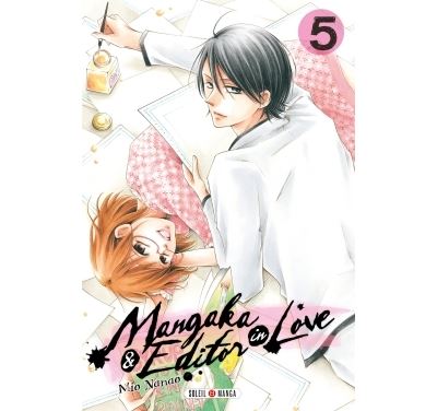 Mangaka and Editor in Love T05