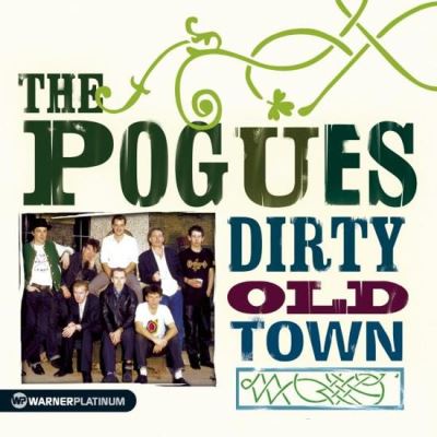Dirty old town