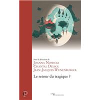 Le retour du tragique ?