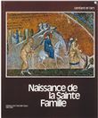 Naissance de la Sainte Famille