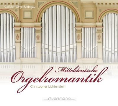 Mitteldeutsche orgelromantik/digipack