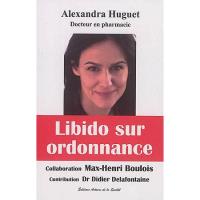 Libido sur ordonnance