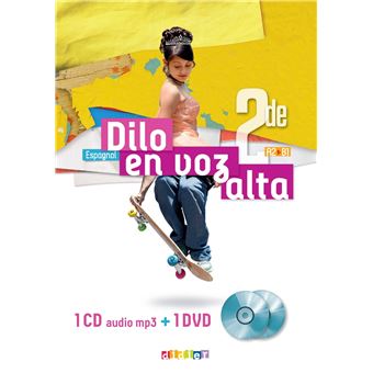 Dilo En Voz Alta 2de - Espagnol Ed.2019 - Coffret Classe 2 CD audio + 1 DVD