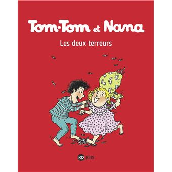 Tom Tom Et Nana Tome 8 Deux Terreurs Ttnnt08 Ne Jacqueline Cohen Bernadette Despres Broche Achat Livre Fnac