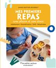 Mes petites routines enfants : Mes premiers repas