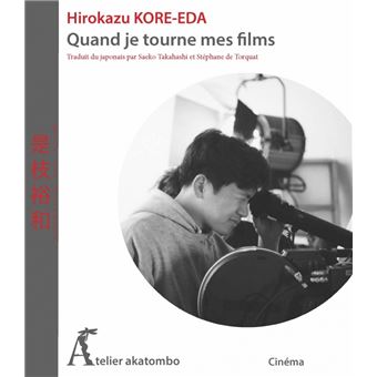 Quand je tourne mes films...