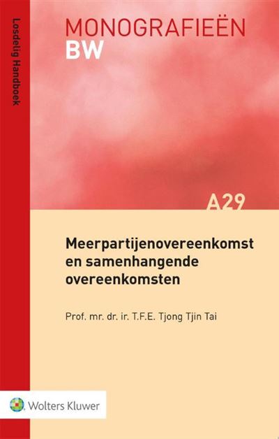 Meerpartijenovereenkomst en samenhangende overeenkomsten